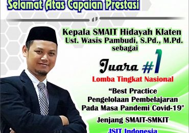 Inovasi PJJ Masa Pandemi di SMAIT Hidayah Klaten Juara 1 Tingkat Nasional